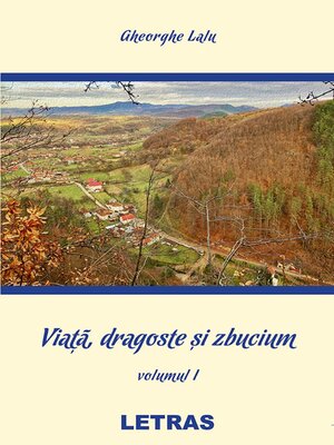 cover image of Viata, Dragoste Si Zbucium